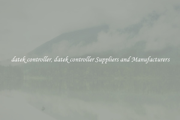 datek controller, datek controller Suppliers and Manufacturers