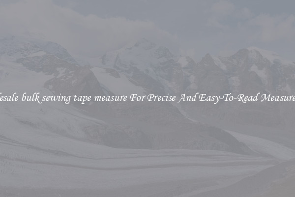 Wholesale bulk sewing tape measure For Precise And Easy-To-Read Measurements